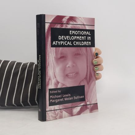 Emotional Development in Atypical Children