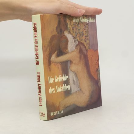 Die Geliebte des Notablen