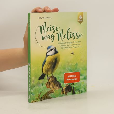 Meise mag Melisse