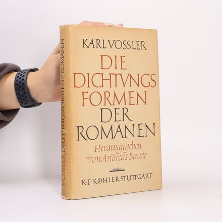 Die Dichtungsformen der Romanen