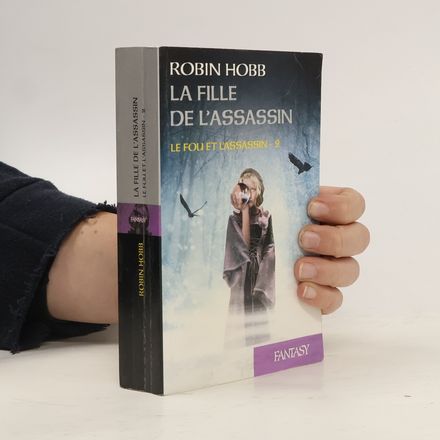 Le Fou et l'Assassin - 2: La Fille de l'Assassin