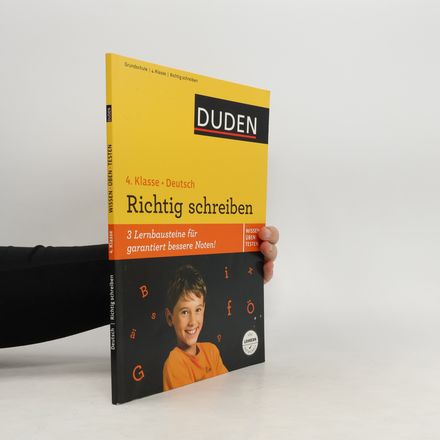 Duden, Deutsch, richtig schreiben - Wissen - Üben - Testen