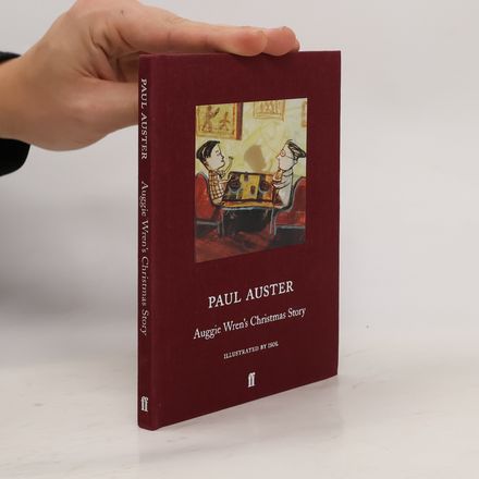 Auggie Wren's Christmas Story. Auggie Wrens Weihnachtsgeschichte, englische Ausgabe