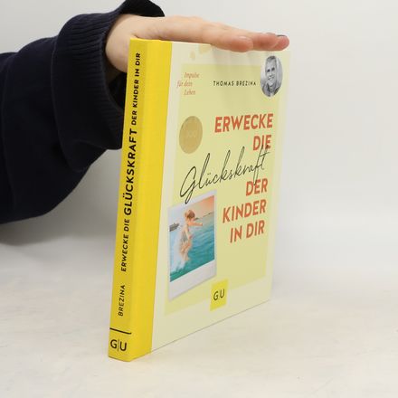 Erwecke die Glückskraft der Kinder in dir