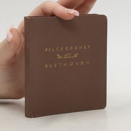 Pilgerfahrt zu Beethoven