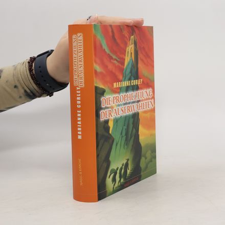 Die Prophezeiung der Auserwählten