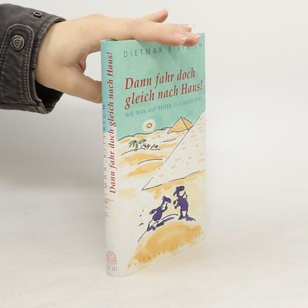 Dann fahr doch gleich nach Haus!