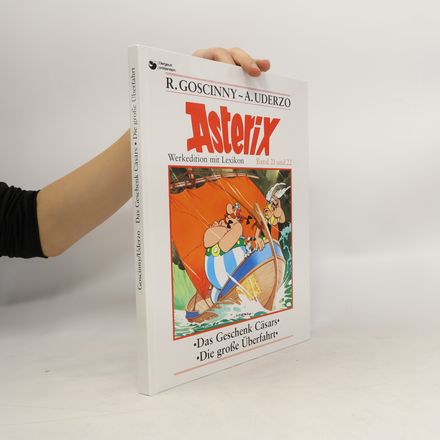 Asterix 21-22. Das Geschenk Cäsars. Die große Übergahrt