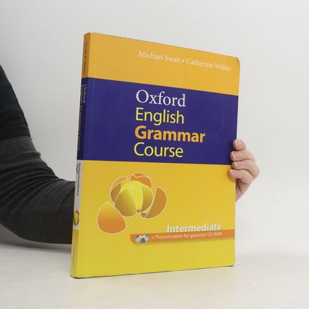 Oxford English Grammar Course Intermediate without Answers