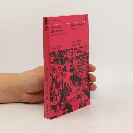 Deutsche Geschichte - 8: Der Zweite Weltkrieg
