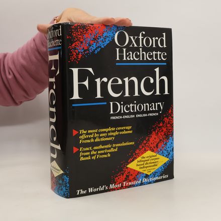 The Oxford-Hachette French Dictionary