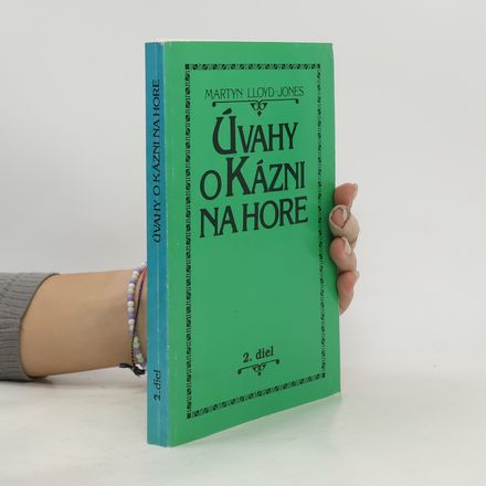 Úvahy o kázni na hore. 2. diel