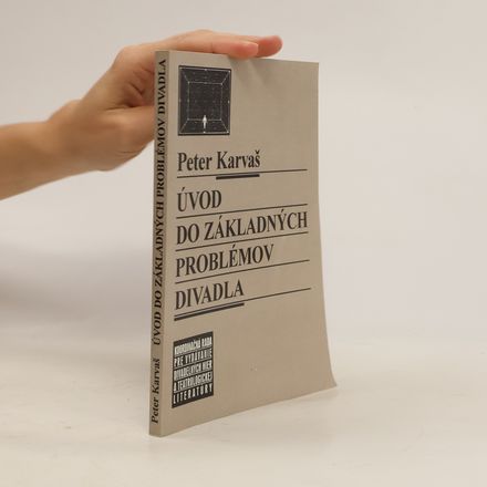 Úvod do základných problémov divadla