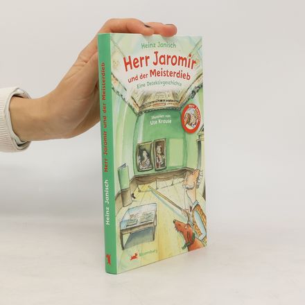 Herr Jaromir und der Meisterdieb