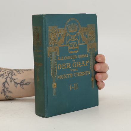 Der Graf von Monte Christo I-II (zwei Teile in einem Band)