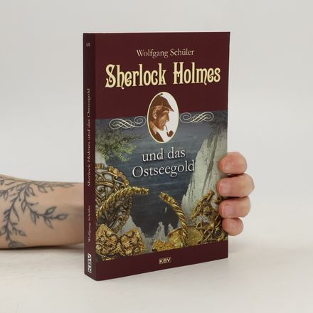 Sherlock Holmes und das Ostseegold