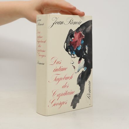 Das intime Tagebuch des Capitaine Georges