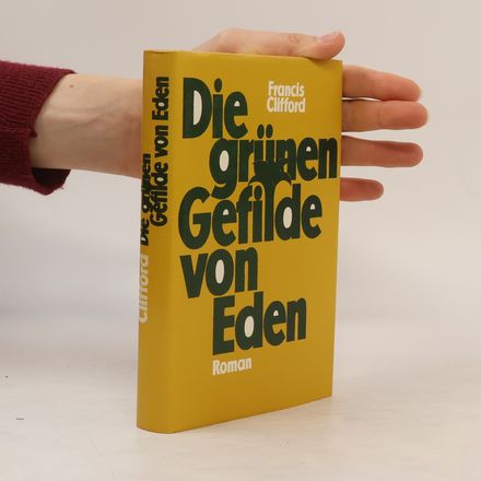 Die grünen Gefilde von Eden