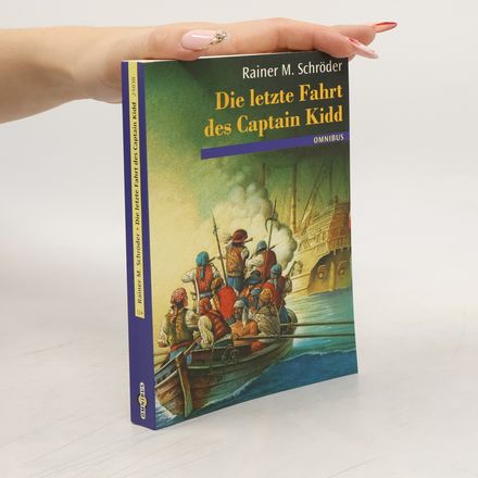 Die letzte Fahrt des Captain Kidd