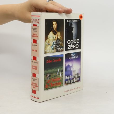 Sélection du livre: La belle chocolatière. Code Zéro. Les voisins de l'horizon. Dans la rue où vit celle que j'aime