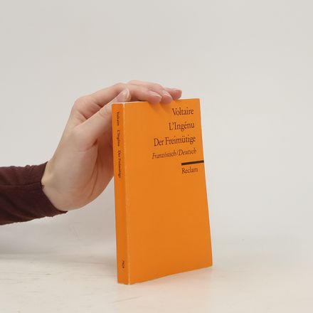L' Ingenu. Der Freimütige