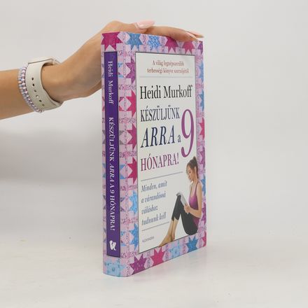 Készüljünk arra a 9 hónapra!