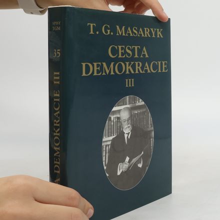 Cesta demokracie. III, Projevy, články, rozhovory 1924-1928