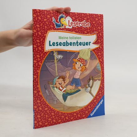 Leserabe. Meine tollsten Leseabenteue
