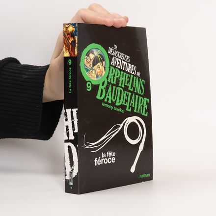 Les désastreuses aventures des orphelins Baudelaire 9