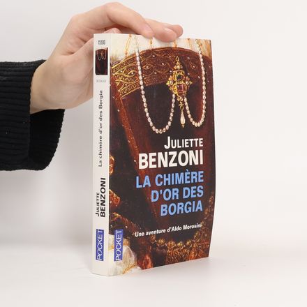 La chimère d'or des Borgia