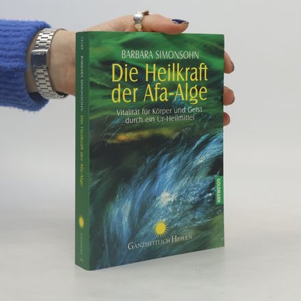 Die Heilkraft der Afa-Alge
