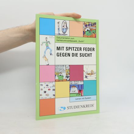 Mit spitzer Feder gegen die Sucht