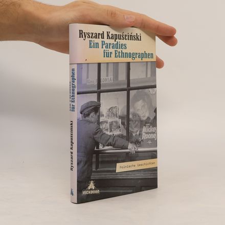 Ein Paradies für Ethnographen