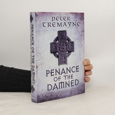 Penance of the Damned (Sister Fidelma Mysteries Book 27)