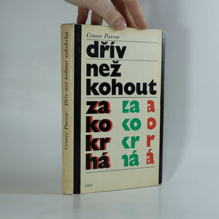 Dřív než kohout zakokrhá