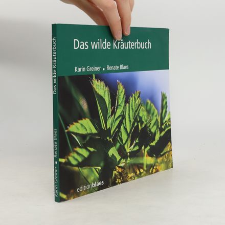 Das wilde Kräuterbuch