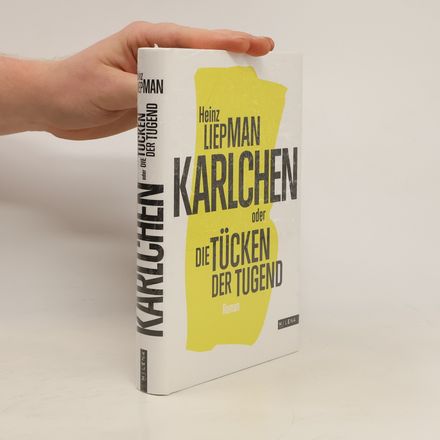 Karlchen oder Die Tücken der Tugend
