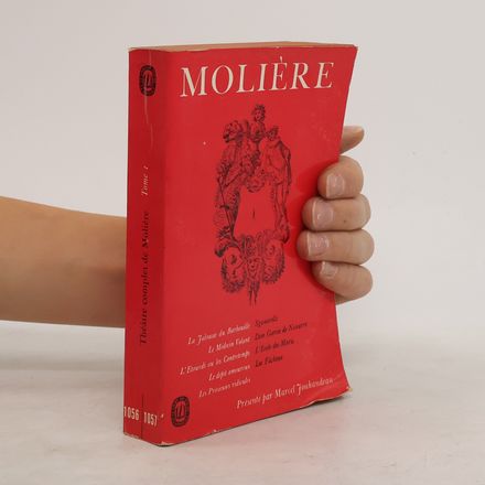 Theatre complet de Moliere. Tome I