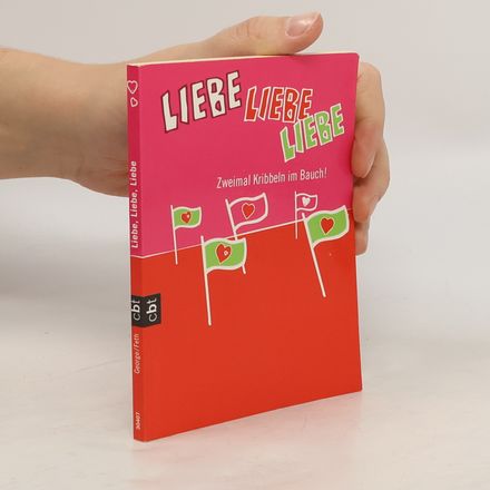 Liebe, Liebe, Liebe