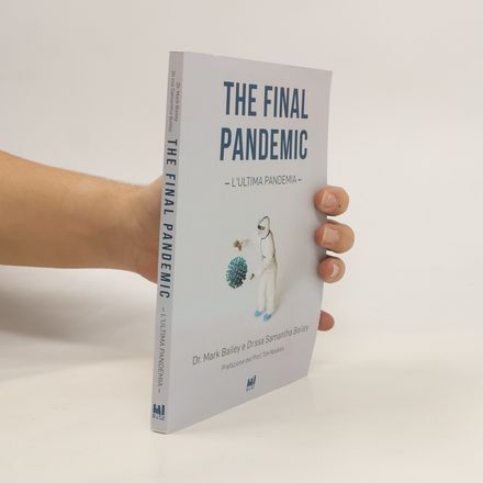 The Final Pandemic