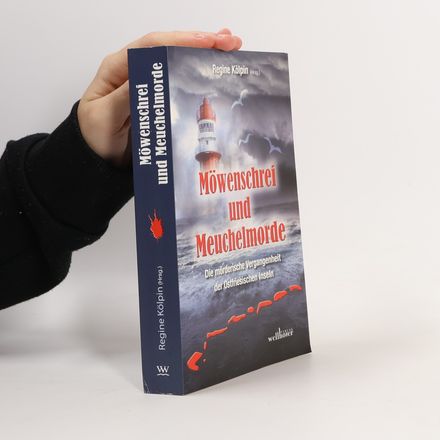 Möwenschrei und Meuchelmorde