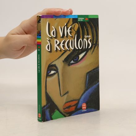 La vie à reculons