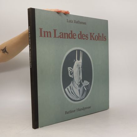 Im Lande des Kohls (Nummerierte Ausgabe)
