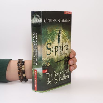 Die Briderschaft der Schatten. Sephira. Ritter der Zeit
