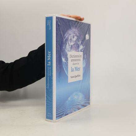 Dictionnaire amoureux illustré de la Mer