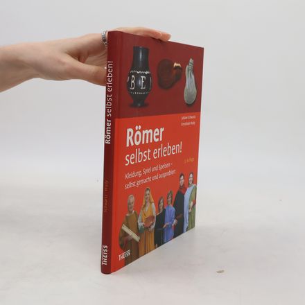 Römer selbst erleben!