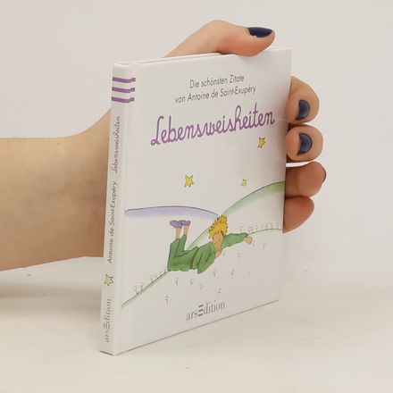 Die schönsten Zitate von Antoine de Saint-Exupéry. Lebensweisheiten