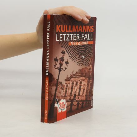 Kullmanns letzter Fall