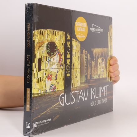 Gustav Klimt. Gold und Farbe