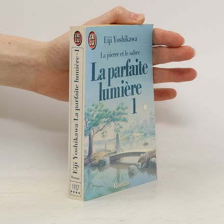 La parfaite lumière 1